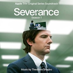 Severance: Season 1 Soundtrack (Theodore Shapiro) - CD cover