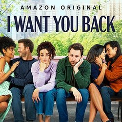 I Want You Back Soundtrack (Various Artists) - CD cover