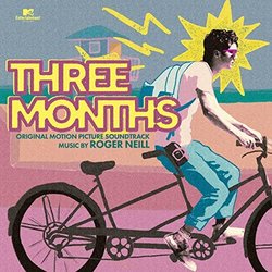 Three Months サウンドトラック (Roger Neill) - CDカバー