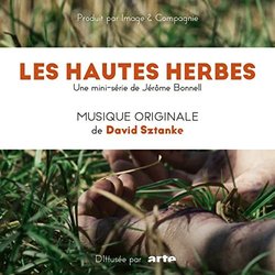 Les Hautes Herbes Trilha sonora (David Sztanke) - capa de CD