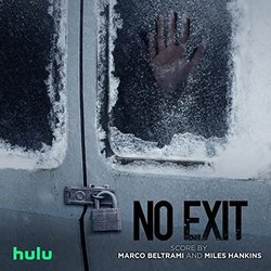 No Exit Soundtrack (Marco Beltrami, Miles Hankins) - CD cover