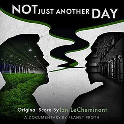Not Just Another Day サウンドトラック (Ian LeCheminant) - CDカバー