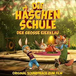 Die Hschenschule - Der grosse Eierklau サウンドトラック (Alex Komlew) - CDカバー