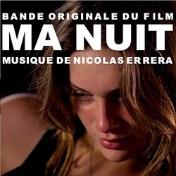 Ma Nuit Soundtrack (Nicolas Errra) - CD cover