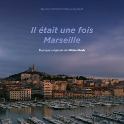 Il tait une fois Marseille 声带 (Michel Korb) - CD封面
