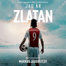 Jag r Zlatan Trilha sonora (Markus Jgerstedt) - capa de CD