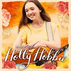 Music From Holly Hobbie - Songs From Season 3 Colonna sonora (Holly Hobbie) - Copertina del CD