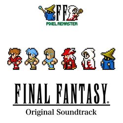 Final Fantasy I Pixel Remaster Soundtrack (Nobuo Uematsu) - CD cover