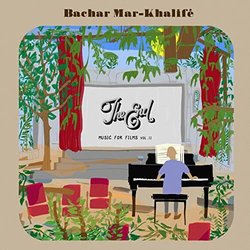 The End - Music for Films, Vol. II Soundtrack (Bachar Mar-Khalif) - CD cover