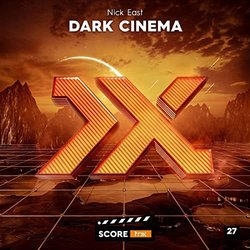 Dark Cinema - Nick East Ścieżka dźwiękowa (Trx Music) - Okładka CD