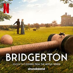 Bridgerton Season Two - Covers from the Netflix Series Soundtrack (Various Artists) - CD-Cover