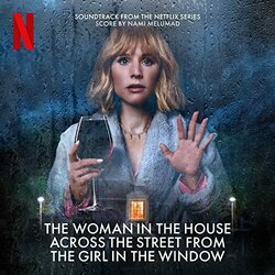 The Woman In The House Across The Street From The Girl In The Window Bande Originale (Nami Melumad) - Pochettes de CD
