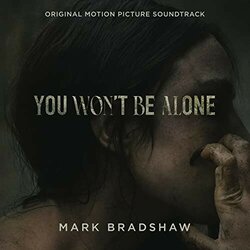 You Won't Be Alone Soundtrack (Mark Bradshaw) - CD cover