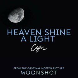 Moonshot: Heaven Shine a Light Ścieżka dźwiękowa (CYN ) - Okładka CD