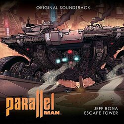 Parallel Man Soundtrack (Jeff Rona 	, Escape Tower) - CD cover