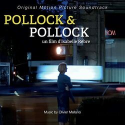 Pollock & Pollock Soundtrack (Olivier Mellano) - CD-Cover
