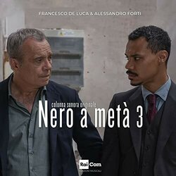 Nero a meta 3 サウンドトラック (Francesco De Luca, Alessandro Forti) - CDカバー