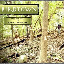Birdtown Soundtrack (Kynan Robinson) - CD-Cover