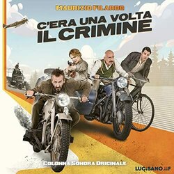 C'era una volta il crimine Soundtrack (Maurizio Filardo) - CD cover