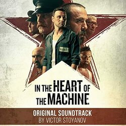 In The Heart of The Machine サウンドトラック (Victor Stoyanov) - CDカバー