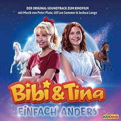 Bibi und Tina - Einfach Anders Soundtrack (Joshua Lange, Ulf Leo Sommer	, Peter Plate) - CD cover