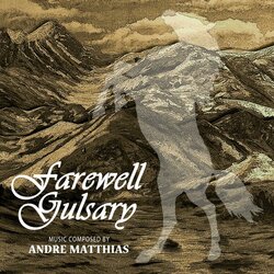 Farewell Gulsary Soundtrack (Andre Matthias) - CD-Cover