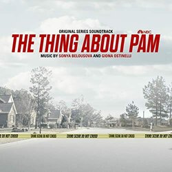 The Thing About Pam Soundtrack (Sonya Belousova, Giona Ostinelli) - CD-Cover