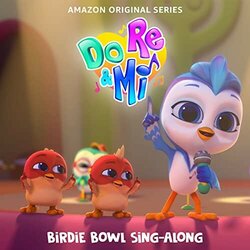 Do, Re & Mi: Birdie Bowl Sing-Along Ścieżka dźwiękowa (Various Artists) - Okładka CD