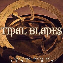 Tidal Blades Soundtrack (XentiirTV ) - CD cover