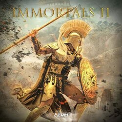 Immortals II Soundtrack (Atom Music Audio) - CD-Cover