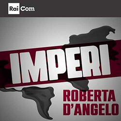 Alle Falde del Kilimangiaro: Imperi Colonna sonora (Roberta D'Angelo) - Copertina del CD