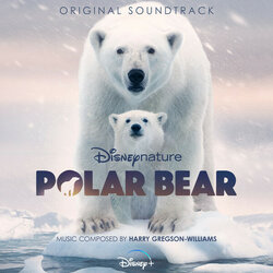 Polar Bear 声带 (Harry Gregson-Williams) - CD封面