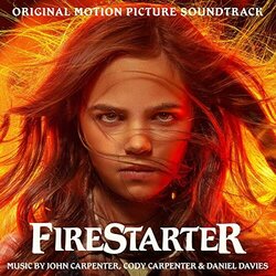 Firestarter Soundtrack (Cody Carpenter, John Carpenter, Daniel A. Davies) - CD cover
