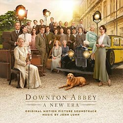 Downton Abbey: A New Era Soundtrack (John Lunn) - CD cover