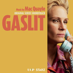 Gaslit Soundtrack (Mac Quayle) - CD-Cover