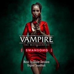 Vampire: The Masquerade  Swansong Ścieżka dźwiękowa (Olivier Deriviere) - Okładka CD