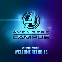 Avengers Campus: Welcome Recruits Soundtrack (John Paesano) - CD cover