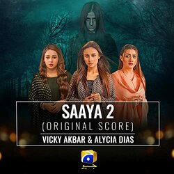 Saaya 2 Soundtrack (Vicky Akbar, Alycia Dias	) - Cartula