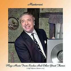 Mantovani Plays Music From Exodus And Other Great Themes 声带 (Mantovani , Various Artists) - CD封面