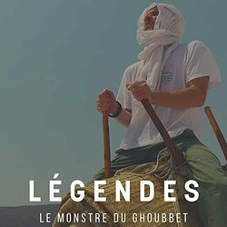 Lgendes Le monstre du Ghoubbet Ścieżka dźwiękowa (Olivier Teisseire) - Okładka CD