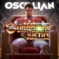 The Guardians of Justice - Vol. One Trilha sonora (Oscillian ) - capa de CD