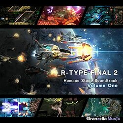 R-Type Final 2 Homage Stage Volume One サウンドトラック (Granzella ) - CDカバー
