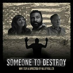 Someone To Destroy Soundtrack (Jordan Halpern Schwartz) - CD cover