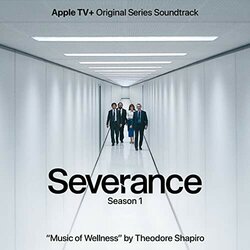 Severance: Music of Wellness Trilha sonora (Theodore Shapiro) - capa de CD