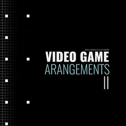 Video Game Arrangements II Soundtrack (Rod Herold) - CD-Cover