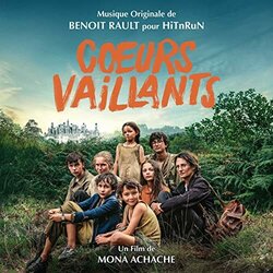 Coeurs Vaillants Colonna sonora (Benoit Rault) - Copertina del CD