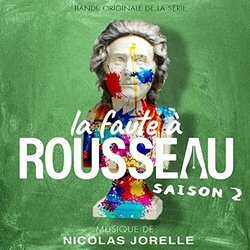La faute  Rousseau Saison 2 Trilha sonora (Nicolas Jorelle) - capa de CD