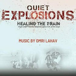 Quiet Explosions: Healing The Brain サウンドトラック (Omri Lahav) - CDカバー
