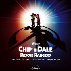 Chip 'n Dale: Rescue Rangers サウンドトラック (Brian Tyler) - CDカバー