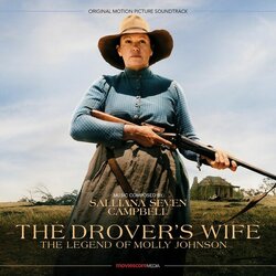 The Drover's Wife the Legend of Molly Johnson Trilha sonora (Salliana Seven Campbell	) - capa de CD